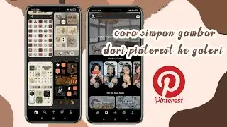 CARA MENYIMPAN GAMBAR DARI PINTEREST KE GALERI TERBARU 2022 || DEVI FITRIA RIZKI