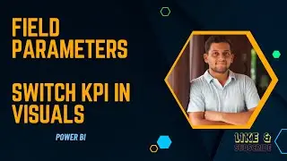PowerBI - Field Parameters - Switch multiple KPIs in a visual
