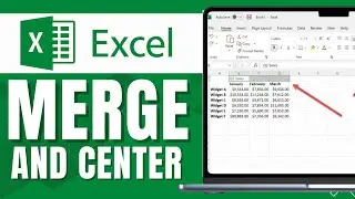 HOW TO MERGE AND CENTER IN EXCEL