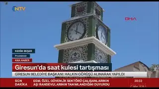 GİRESUN SAAT TARTIŞMASI
