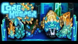 Core Keeper Let's Play: The Final Hours Of Early Access!