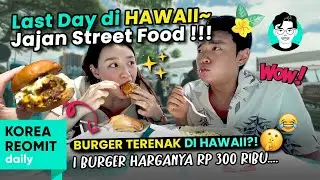PENUTUPAN LIBURAN DI HAWAII.. KESAN KITA SELAMA LIBURAN~!!