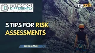 Top 5 Tips for Risk Assessments | Webinar | Investigations Differently