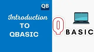 Introduction to QBASIC | QBASIC Programming Language | What is QBASIC | Operators in QBASIC
