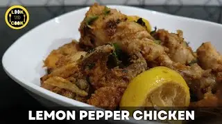 Quick & Easy Lemon Pepper Chicken | Chicken Starter Recipe