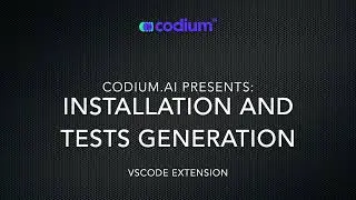 Tutorial - Installing and generating tests with CodiumAI [VSCode extension v0.5]