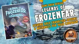 Legends of Frozenfar - Icewind Dale Character Options - Dungeons & Dragons 5e