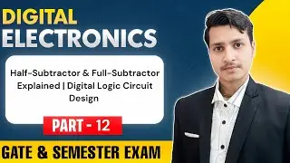 Half-Subtractor & Full-Subtractor Explained | Digital Logic Circuit Design | Pluto Academy