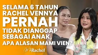 PERTAMA KALI IBU RACHEL VENNYA MAU MENGUNGKAPKAN ISI HATINYA