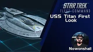 Star Trek - Fleet Command - USS Titan First Look