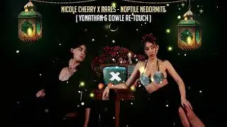 Nicole Cherry x rares - Nopțile nedormite ( Yonathan, Dowle Re-Touch )