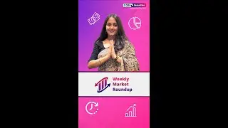 This Week’s Market: Avoid “Shoulda Woulda Coulda” situation | Weekly Market Roundup | SBI Securities
