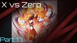 Megaman X5 [Xtreme] 100% Full Gameplay (17) : X vs Zero & ULTIMATE ARMOR (Both)