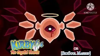 02 [SkySoul Mashup/2023 Remake] (Kirby 64: The Crystal Shards)