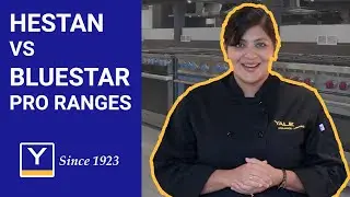 Hestan vs Bluestar Pro Ranges