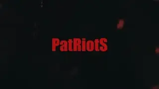 PatRiotS Clan #CSW 29.07.2018 | Gordion