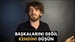 Başkaları Ne Der Düşüncesinden Kurtulun