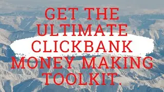 Get the ultimate Clickbank money making toolkit. Learn  How Making Money With Clickbank