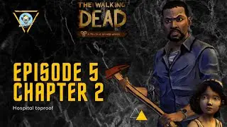 HOSPITAL TOP ROOF/The Walking Dead Game mobile season 1 episode 5 chapeter 2