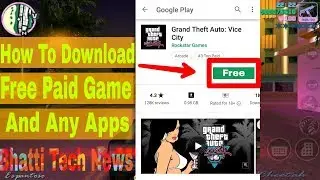 How To Download GTA VC Free On Play Store How To Install Free Any Apps on play store