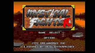 Mystical Fighter and Streets of Rage 2 live stream from a Mega SG