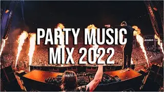 Party Music Mix 2022