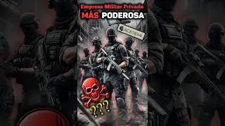 🚨🔥 La Fuerza Militar Privada MÁS PODEROSA del Mundo 🌍💥 #curiosidades #USA #california
