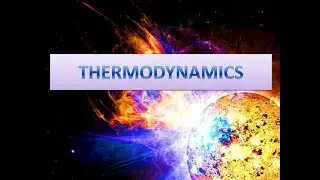 @Introduction to Thermodynamics