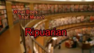 What does Ripuarian mean?