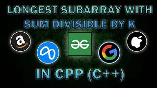 Longest subarray with sum divisible by K | Geeksforgeeks | POTD | CPP | c++ | DSA