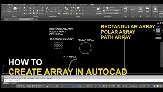 How to Create Array [Rectangular/Polar/Path] in AutoCAD ||