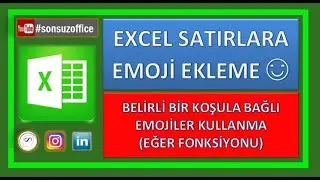 Excel Satırlara Emoji Eklemek. Exceli Eğlenceli Hale Getirelim @Sonsuzoffice #Excel #Exceleğitim