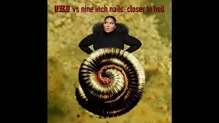 Lizzo vs Nine Inch Nails - Closer To Hell (Mashup)