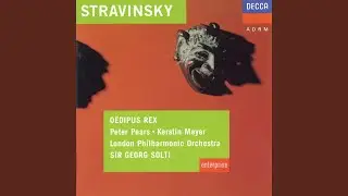 Stravinsky: Oedipus Rex - English narration - Actus primus: Oedipus questions Tiresias