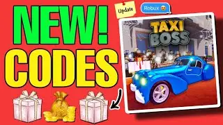 🎁UPD New!🎁 TAXI BOSS CODES - TAXI BOSS ROBLOX CODES 2024 - CODES FOR TAXI BOSS