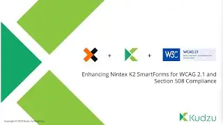 Kudzu WCAG and Section 508 for K2 SmartForms