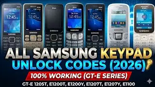 How To Unlock Samsung GT-E 1205T, E1200T,E1200YE1207T,E1207YE1100 All Basic Samsung Models 2022 CODE