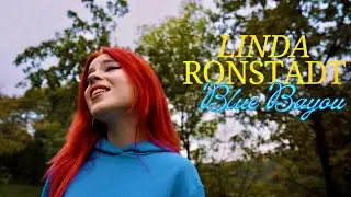 Linda Ronstadt - Blue Bayou (by Andreea Munteanu)