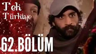 Tek Türkiye | 62.Bölüm İzle