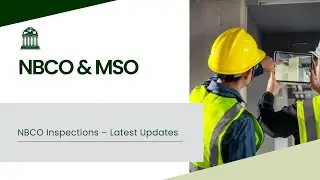 NBC&MSO MMC CPD : NBCO Update on Inspections