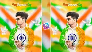 15 august photo editing 2022 | Independent day photo editing | 15 august photo editing picsart