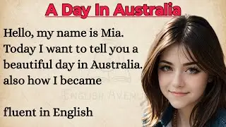 How To Improve Your English Speaking | Graded Reader | Story Level 1 | A Day In Australia