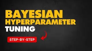 Bayesian Hyperparameter Tuning | Hidden Gems of Data Science