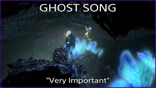 GHOST SONG "Very Important"