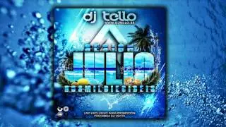 02. Dj Tello - Sesion Julio 2016
