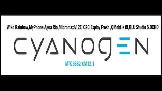 cm12 1 BETA 1 WIKO RAINBOW MICROMAX A120 MYPHONEAGUARIO