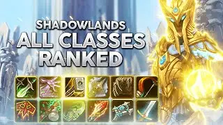All Classes RANKED in Shadowlands PvP - Tier List 9.0