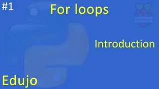 #1 - For Loops: Introduction