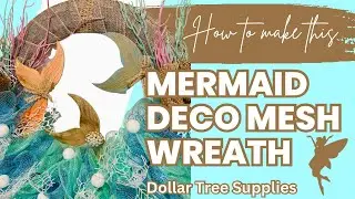 Deco mesh wreath / mermaid wreath diy / dollar tree wreath / summer wreath