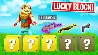 LUCKY BLOCKI DECYDUJĄ O TWOICH BRONIACH W FORTNITE!